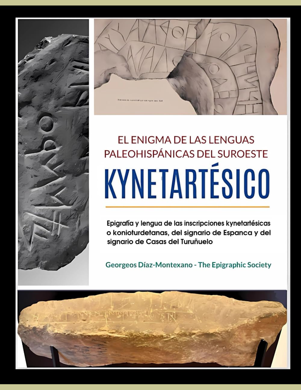 El último libro de Georgeos Díaz-Montexano nos plantea ya la posibilidad de contactos tempranos entre el mundo protocananeo y la península ibérica que pudieron dar lugar a las inscripciones tartésicas y sudlusitanas (sur de Portugal donde habitaban los Kynetes) El último libro de Georgeos Díaz-Montexano nos plantea ya la posibilidad de contactos tempranos entre el mundo protocananeo y la península ibérica que pudieron dar lugar a las inscripciones tartésicas y sudlusitanas (sur de Portugal donde habitaban los Kynetes)
